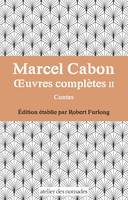 Marcel Cabon Œuvres complètes II