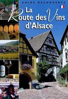 La route des vins d'Alsace