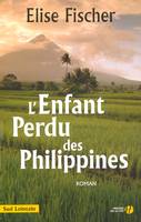 L'enfant perdu des Philippines, roman