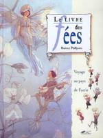 LE LIVRE DES FEES, voyage au pays de Faerie