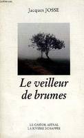 Le Veilleur de brumes