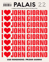 Palais n° 22 - Ugo Rondinone - I Love John Giorno