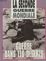 La Seconde guerre mondiale, [19], La guerre dans le désert