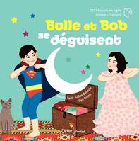 7, Bulle et Bob se déguisent - relook 2020