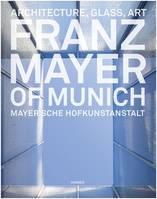 Franz Mayer of Munich /anglais