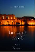 La nuit de Tripoli
