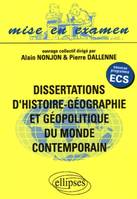 Dissertations d’Histoire-Géographie et géopolitique du monde contemporain, nouveau programme des classes préparatoires économiques et commerciales, voie scientifique