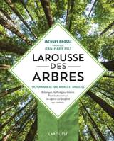 Larousse des arbres