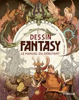 Dessin fantasy, Le manuel du débutant