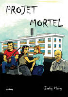 Projet Mortel