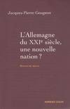 L'Allemagne du XXIe siècle, Une nouvelle nation ?