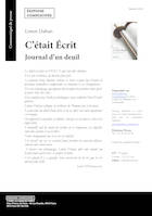 C'était écrit, Journal d'un deuil