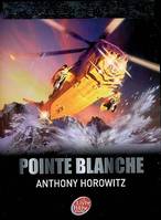 2, Alex Rider - Tome 2 - Pointe Blanche
