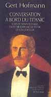 Conversation à bord du titanic lors de son naufrage entre Sir, lors de son naufrage entre sir John Jacob Astor et son coiffeur