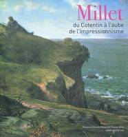 Millet, du Cotentin à l'aube de l'impressionnisme