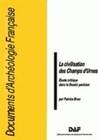 La civilisation des Champs d'urnes, Étude critique dans le Bassin parisien