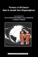 Normes et déviances dans le monde luso-hispanophone