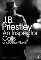 An Inspector Calls and Other Plays