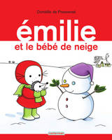 Émilie (Tome 17) - Émilie et le bébé de neige, Emilie