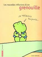 Les Nouvelles Réflexions d'une grenouille