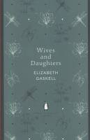 Wives And Daughters: Penguin English Library