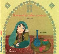 Kimia et le caillou conteur, Conte d'Iran