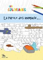 Coloriages - La parole des animaux