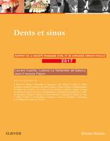 Dents et sinus, Rapport SFORL 2017