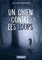 Un chien contre les loups