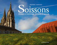 Soissons - une histoire d'avenir