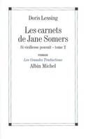 Si vieillesse pouvait, Les carnets de Jane Somers - tome 2