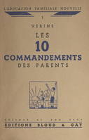 Les 10 commandements des parents