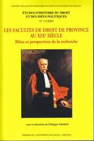 les facultes de droit de province au xixe siecle., BILAN ET PERSPECTIVES DE LA RECHERCHE