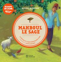 Mahboul le sage - écoute en ligne