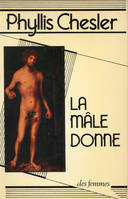 La mâle donne