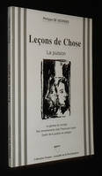 Leçons de chose. La pulsion : La genèse du concept - Ses remaniements chez Freud puis Lacan - Destin de la pulsion en analyse