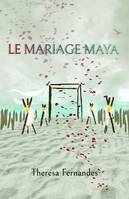 Le Mariage maya