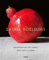 Saskia Boelsums. Artist with a camera /anglais/nEerlandais