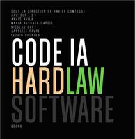 CODE_IA : SOFTWARE / HARDLAW.