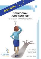 Situational Judgment Test for European insitution competitions - 2013