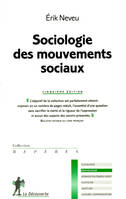 Sociologie des mouvements sociaux. 5e éd.