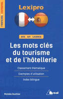 Les mots-clés du tourisme et de l'hôtellerie, Classement thématique, exemples d'utilisation, index bilingue