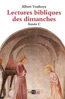 Les lectures bibliques des dimanches, Lectures bibliques des dimanches, Année C