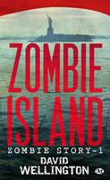 1, Zombie story Tome I : Zombie Island, Zombie Story, T1