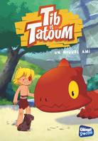 2, Tib et Tatoum - Poche - Tome 02, Un nouvel ami