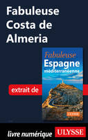 Fabuleuse Costa de Almeria