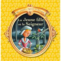 LA JEUNE FILLE ET LE SEIGNEUR