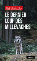 Le dernier loup des Millevaches, Polar