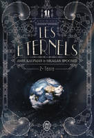 Les Éternels (Tome 2) - Terre