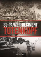 Souvenirs de vétérans du SS-Pz.-Rgt. 3 Totenkopf